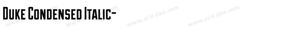 Duke Condensed Italic字体转换